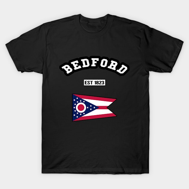 🐱‍👤 Bedford Ohio Strong, Buckeye State Flag, 1823, City Pride T-Shirt by Pixoplanet